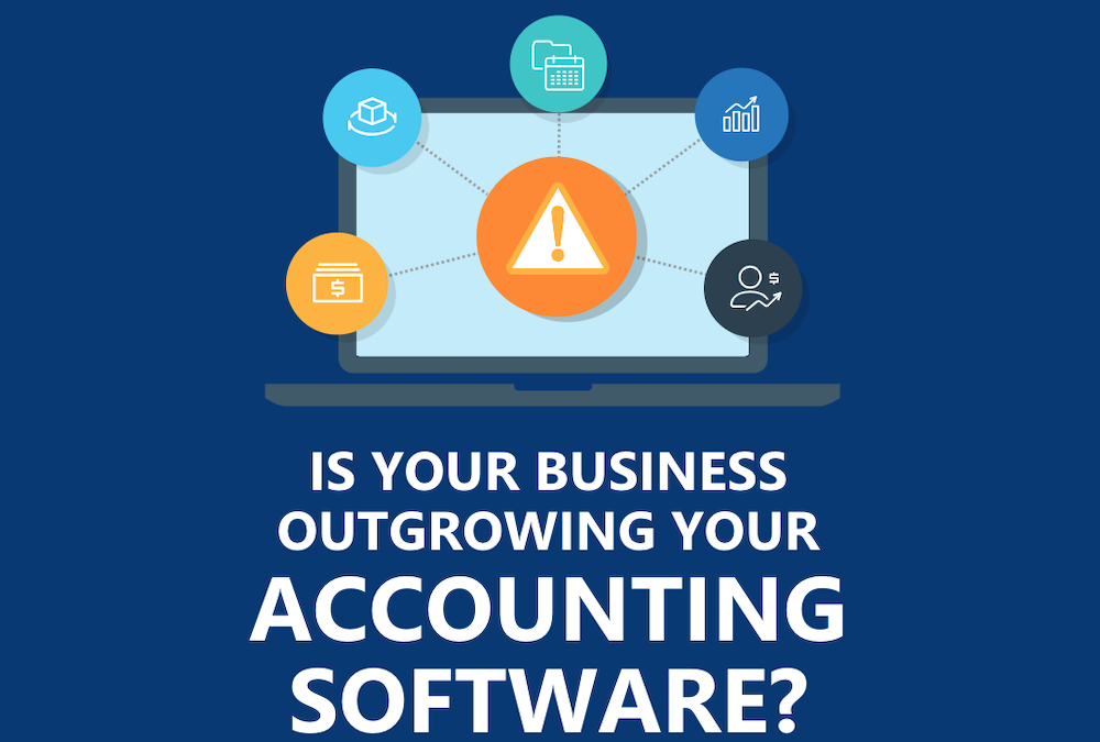 5 Signs a Company has Outgrown its Accounting Solution